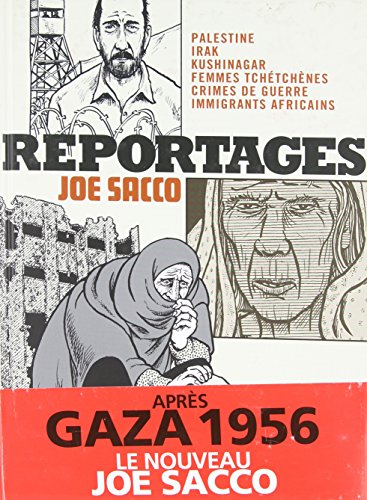 Reportages: Palestine, Irak, Kushinagar, femmes tchétchènes, crimes de guerre, immigrants africains von FUTUROPOLIS